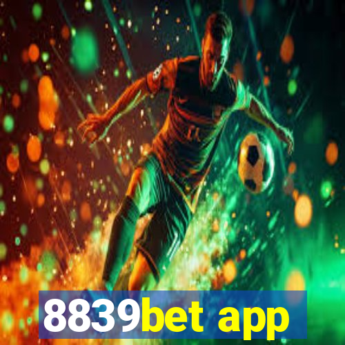 8839bet app